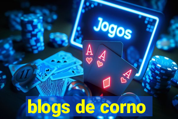 blogs de corno